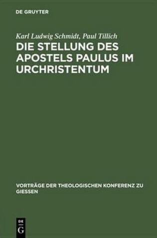 Cover of Die Stellung Des Apostels Paulus Im Urchristentum