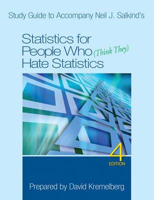 Book cover for Study Guide to Accompany Neil J. Salkind's Statistics for People Who (Think They) Hate Statistics, 4