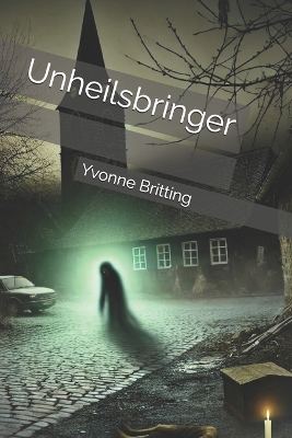 Cover of Unheilsbringer