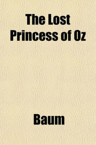 Cover of The Lost Princess of Oz