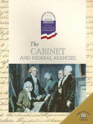 Book cover for The Cabinet and Federal Agencies