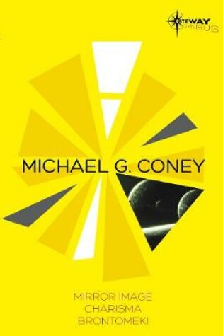 Cover of Michael G Coney SF Gateway Omnibus