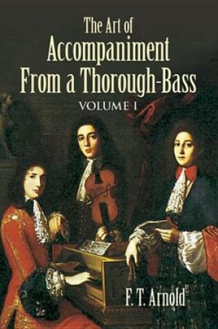 Cover of The Art of Accompaniment from a Thorough-Bass