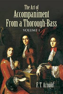 Book cover for The Art of Accompaniment from a Thorough-Bass