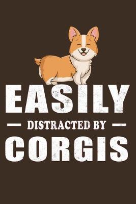Book cover for Easily Distracted By Corgis