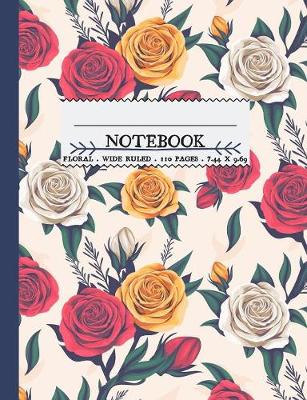 Book cover for Wide Ruled Notebook Floral