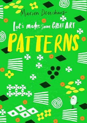 Book cover for Let's Make Some Great Art: Patterns