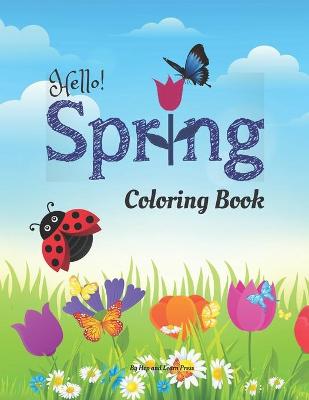 Book cover for Hello! Spring Coloring Book