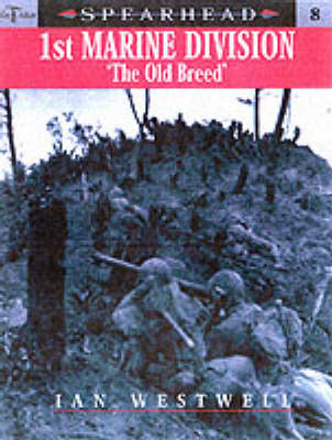 Book cover for Spearhead 8: 1st Marine Division