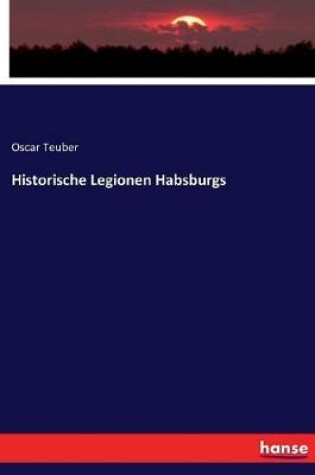 Cover of Historische Legionen Habsburgs