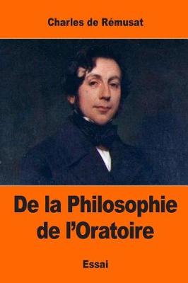 Book cover for De la Philosophie de l'Oratoire