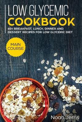 Book cover for Low Glycemic Cookbook