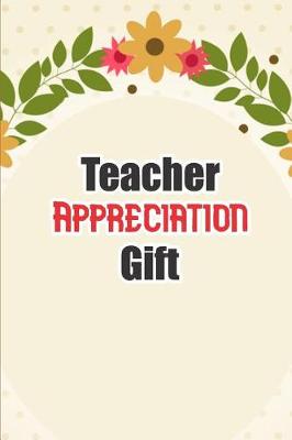 Book cover for Teacher Appreciation Gift