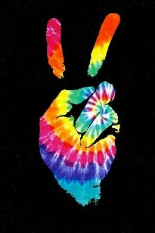 Cover of Tie Dye Peace Sign Hand Composition Notebook / Journal