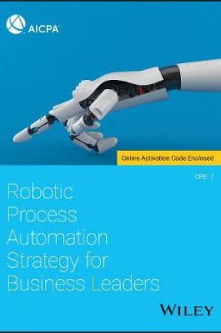 Cover of Robotic Process Automation Strategy for Business Leaders