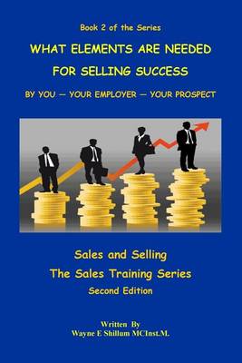 Book cover for What Elements Are Needed for Selling Success