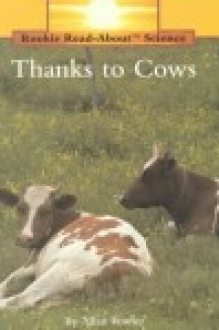 Cover of Thanks to Cows