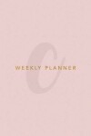 Book cover for C Weekly Planner