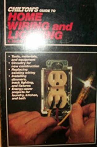 Cover of Chilton's Guide to Home Wiring & Lighting