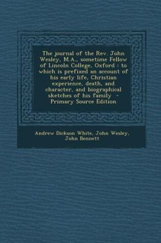 Cover of The Journal of the REV. John Wesley, M.A., Sometime Fellow of Lincoln College, Oxford