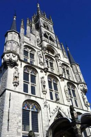 Cover of The Town Hall Building in Gouda, Netherlands