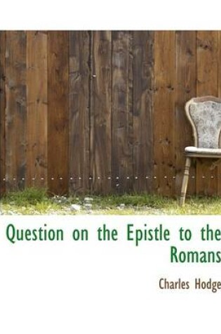 Cover of Question on the Epistle to the Romans