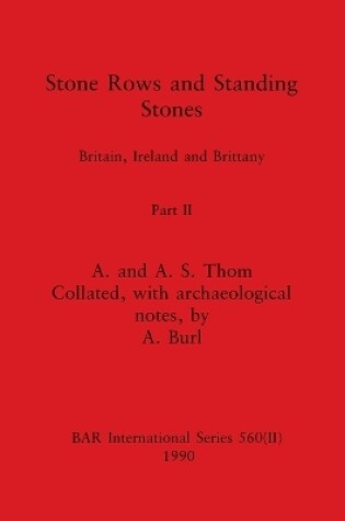 Cover of Stone Rows and Standing Stones, Part II