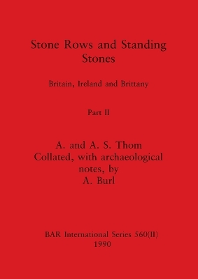 Book cover for Stone Rows and Standing Stones, Part II