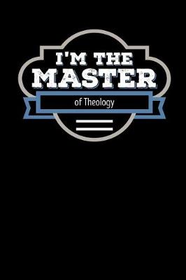 Book cover for I'm the Master of Theology