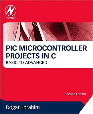 Cover of PIC Microcontroller Projects in C: Basic to Advanced