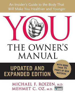 Book cover for You: The Owner's Manual, Updated and Expanded Edition