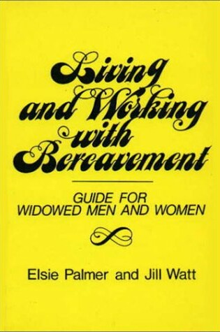 Cover of Living and Working with Bereavement