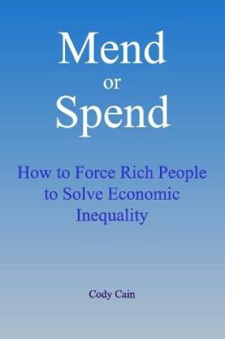 Cover of Mend or Spend