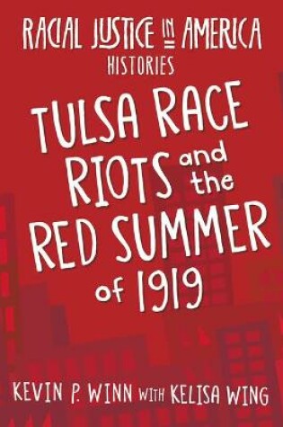 Cover of Tulsa Race Riots and the Red Summer of 1919