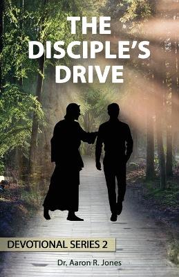 Book cover for The Disciple's Drive