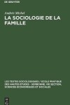 Book cover for La Sociologie de la Famille