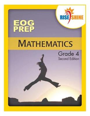 Cover of Rise & Shine EOG Prep Grade 4 Mathematics