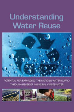 Cover of Understanding Water Reuse