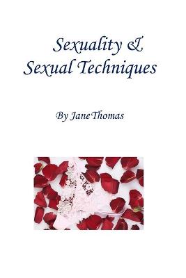 Book cover for Sexuality & Sexual Techniques