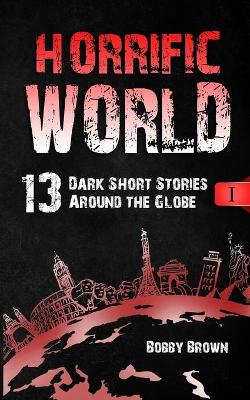 Book cover for Horrific World