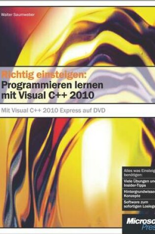 Cover of Richtig Einsteigen: Programmieren Lernen Mit Visual C++ 2010