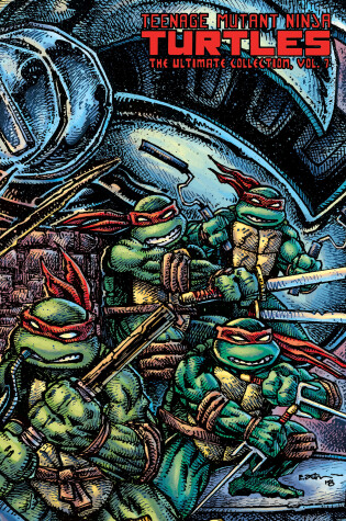 Cover of Teenage Mutant Ninja Turtles: The Ultimate Collection Volume 7