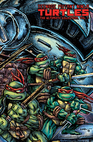 Book cover for Teenage Mutant Ninja Turtles: The Ultimate Collection Volume 7