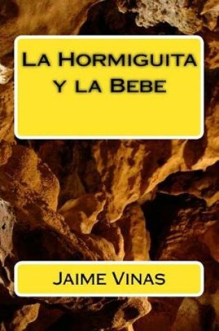 Cover of La Hormiguita y La Bebe