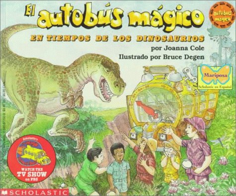 Book cover for El Autobus Magico En Tiempos de Los Dinosaurios