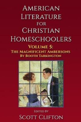 Cover of American Literature for Christian Homeschoolers - Volume 5