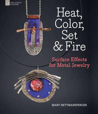 Book cover for Heat, Color, Set & Fire