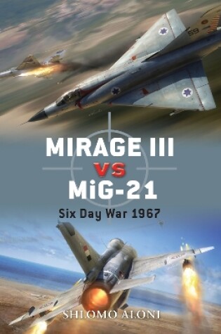 Cover of Mirage III vs MiG-21