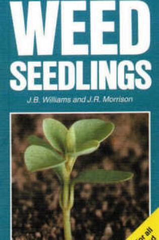 Cover of ADAS Colour Atlas of Weed Seedlings