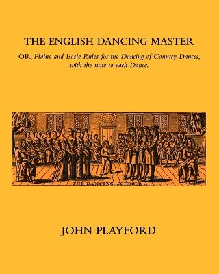 Book cover for The English Dancing Master